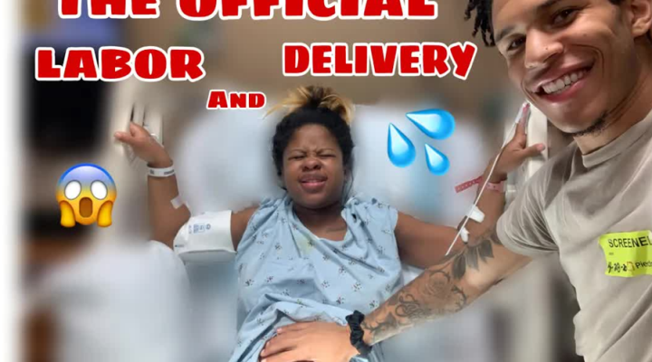 THE OFFICIAL LABOR AND DELIVERY ‼️