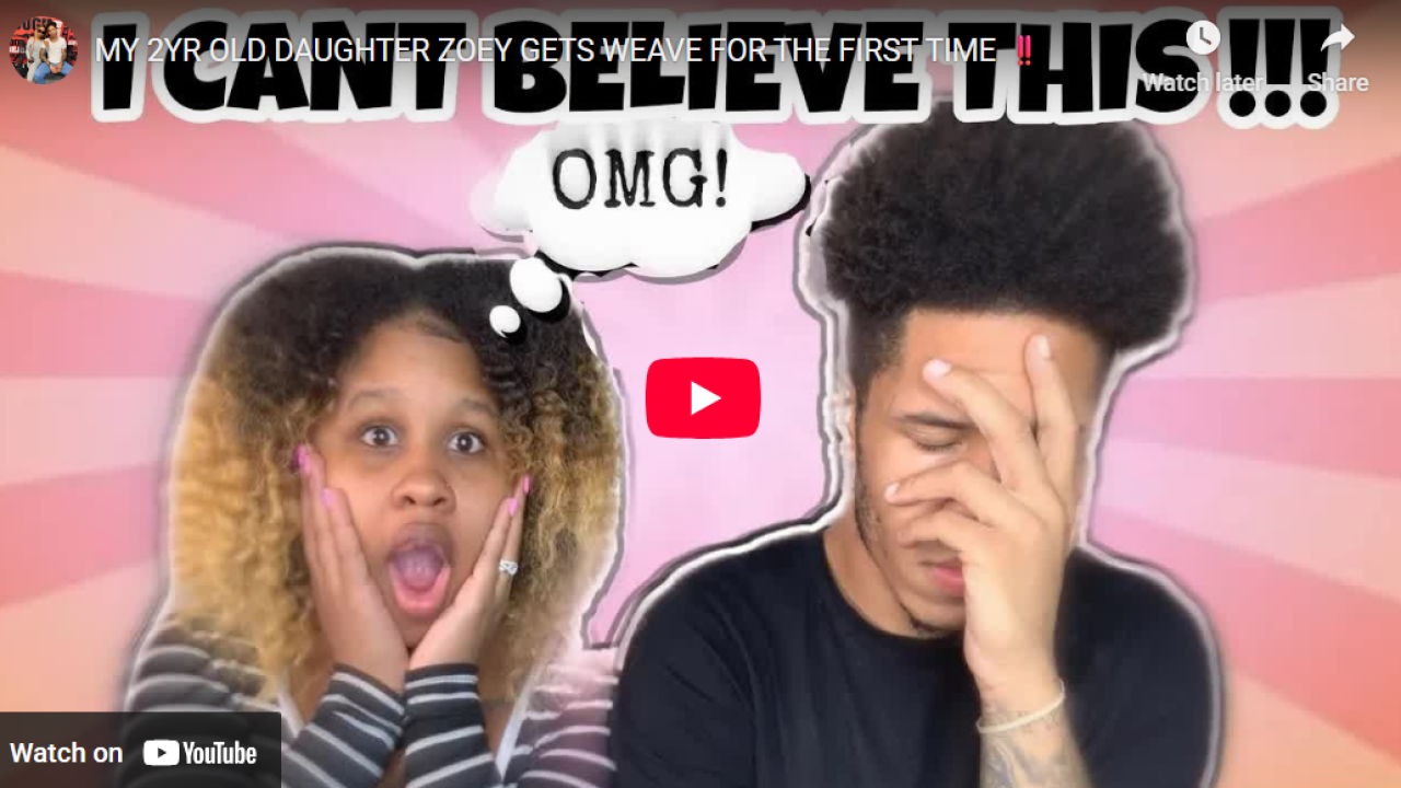 MY 2YR OLD DAUGHTER ZOEY GETS WEAVE FOR THE FIRST TIME ‼️